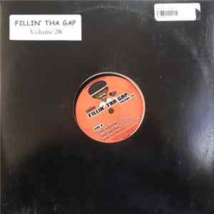 Various - Fillin' Tha Gap Volume 28 FLAC album