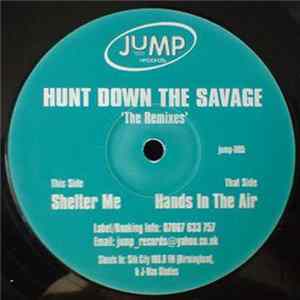 Hunt Down The Savage - The Remixes FLAC album