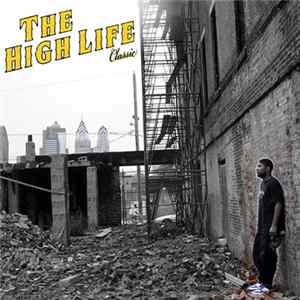Reef The Lost Cauze - The High Life FLAC album