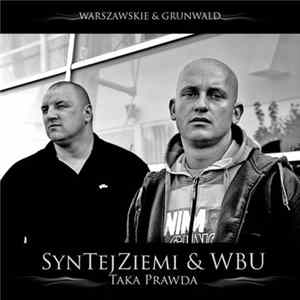 Syn Tej Ziemi, W.B.U. - Taka Prawda FLAC album