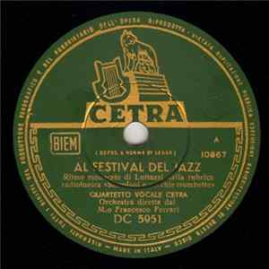 Quartetto Vocale Cetra - Al Festival Del Jazz / Verso Il Nord FLAC album
