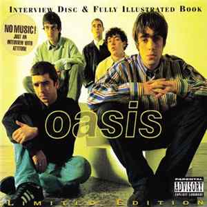 Oasis - Interview Disc & Fully Illustrated Book FLAC album