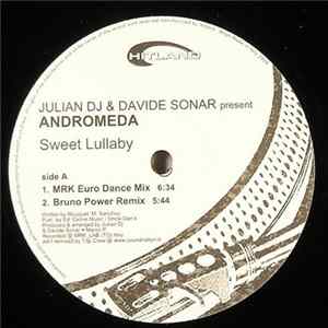 Julian DJ & Davide Sonar Present Andromeda - Sweet Lullaby FLAC album