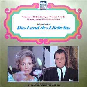 Anneliese Rothenberger, Nicolai Gedda, Renate Holm, Harry Friedauer - Das Land Des Lächelns FLAC album