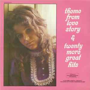Various - Theme From Love Story & Twenty More Great Hits FLAC album