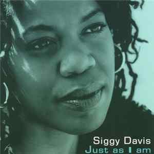 Siggy Davis - Just As I am FLAC album