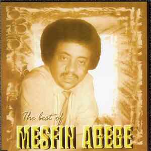 Mesfin Abebe - The Best Of FLAC album