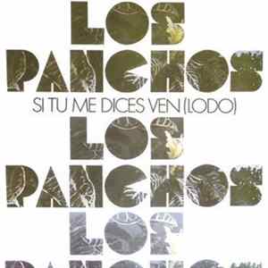 Trio Los Panchos - Si Tú Me Dices Ven (Lodo) FLAC album