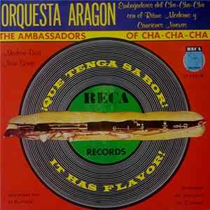 Orquesta Aragon - Que Tenga Sabor - It Has Flavor FLAC album