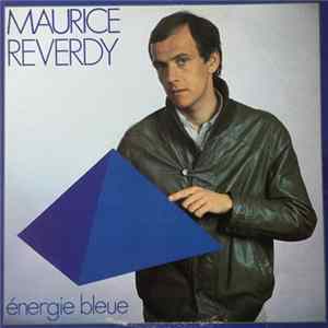 Maurice Reverdy - Energie Bleue FLAC album