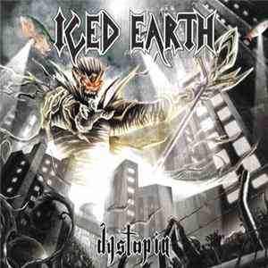 Iced Earth - Dystopia FLAC album