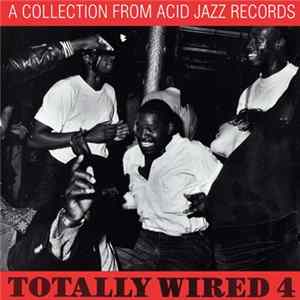Various - Totally Wired 4 FLAC album