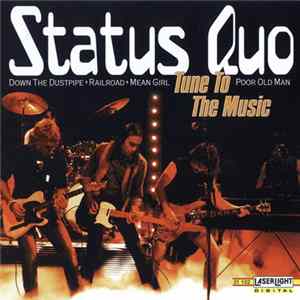 Status Quo - Tune To The Music FLAC album