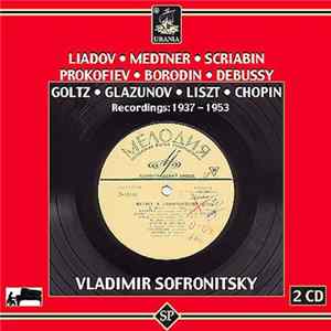 Vladimir Sofronitsky - Recordings 1937-1953 FLAC album