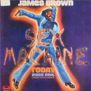 James Brown - Sex Machine Today FLAC album