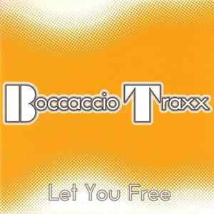 Boccaccio Traxx - Let You Free FLAC album