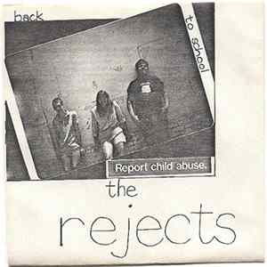 The Rejects - Back To School Report Child Abuse FLAC album