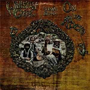 Whiskey Creek String Band - On The Rocks FLAC album