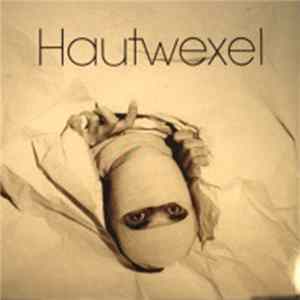 Hautwexel - Hautwexel FLAC album