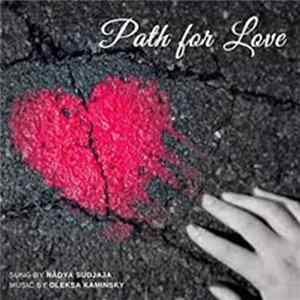 Nadya Sudjaja - Path For Love FLAC album