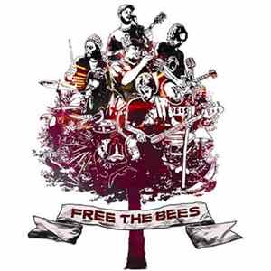 A Band Of Bees - Free The Bees FLAC album