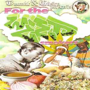 DJ Kid Slizzard - For The Weed Smokers FLAC album