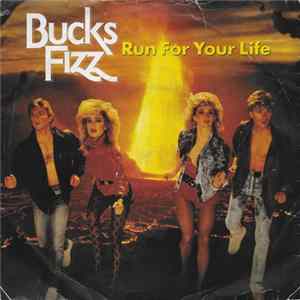 Bucks Fizz - Run For Your Life FLAC album