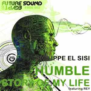 Philippe El Sisi - Humble / Story Of My Life FLAC album
