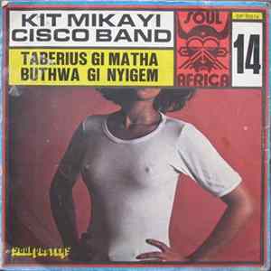Kit Mikayi Cisco Band - Buthwa Gi Nyigem / Taberius Gi Matha FLAC album