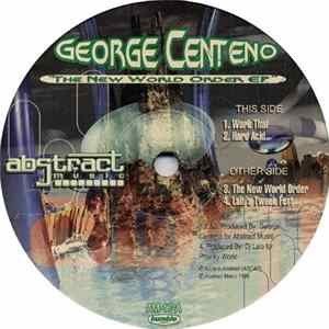George Centeno - The New World Order EP FLAC album