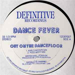 Dance Fever - Out On The Dancefloor FLAC album