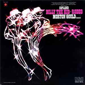 Morton Gould And His Orchestra - Billy The Kid / Rodeo FLAC album