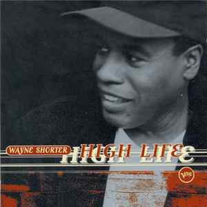 Wayne Shorter - High Life FLAC album