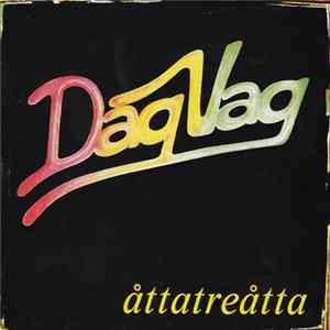 Dag Vag - Åttatreåtta FLAC album