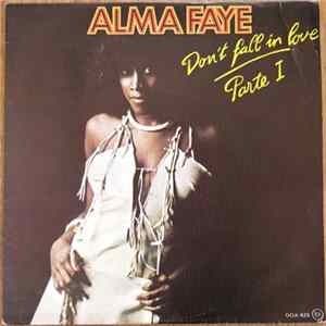 Alma Faye - Don't Fall In Love FLAC album