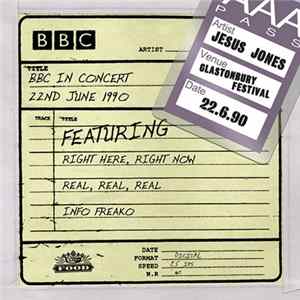 Jesus Jones - BBC In Concert (22nd June 1990) FLAC album