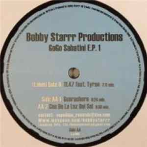 Bobby Starrr Productions - GoGo Sabatini E.P. 1 FLAC album
