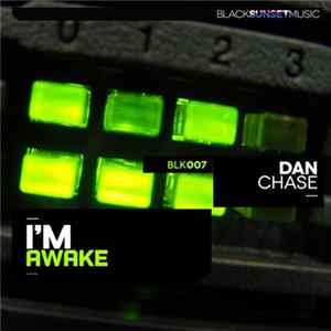 Dan Chase - I'm Awake FLAC album