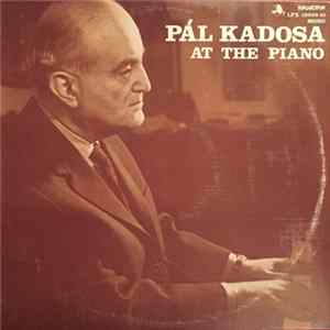 Pál Kadosa - At The Piano FLAC album