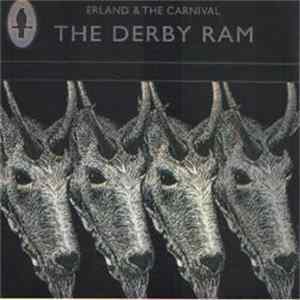 Erland And The Carnival - The Derby Ram FLAC album