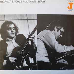 Helmut Sachse – Hannes Zerbe - Helmut Sachse – Hannes Zerbe FLAC album