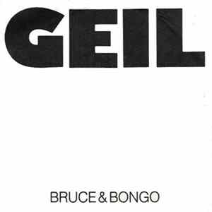 Bruce & Bongo - Geil FLAC album