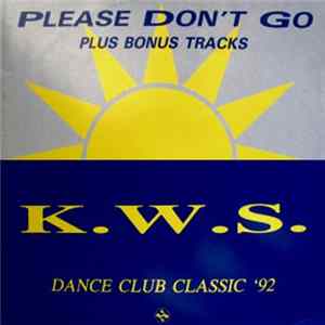 K.W.S. - Please Don't Go FLAC album