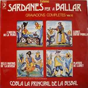 Cobla La Principal De La Bisbal - Sardanes Per A Ballar Vol. 18 FLAC album