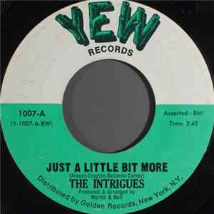 The Intrigues - Just A Little Bit More / Let's Dance FLAC album