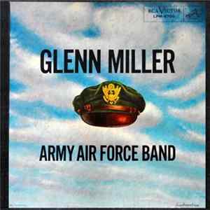 Glenn Miller Army Air Force Band - Glenn Miller Army Air Force Band FLAC album