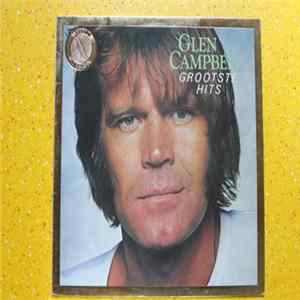 Glen Campbell - Grootste Hits FLAC album