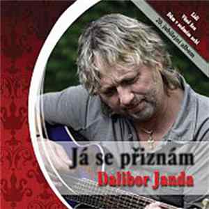Dalibor Janda - Já Se Přiznám FLAC album