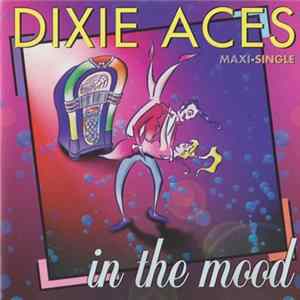 Dixie Aces - In The Mood FLAC album