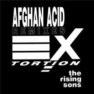 The Rising Sons - Afghan Acid (Remixes) FLAC album